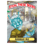 Steal These Seeds – Andorian Ale autoflower cannabis seed pack (7 feminized seeds, rotten-fruit fuel strain).